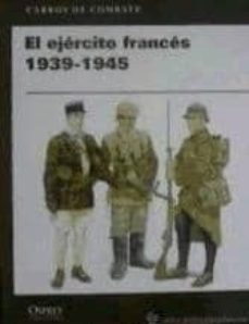 el ejército francés, 1939-1945-9788447371136