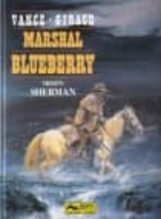 marshal blueberry mision sherman-jean giraud-9788447801336
