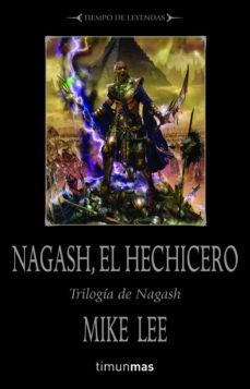 nagash, el hechicero (tiempo de leyendas. la trilogia de nagash n º 1)-9788448036836