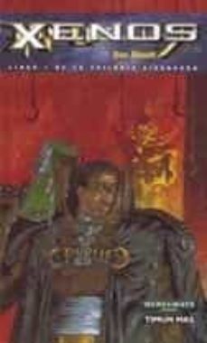 xenos (warhammer 40000; libro 1 de la trilogia eisenhorn)-dan abnett-9788448043636