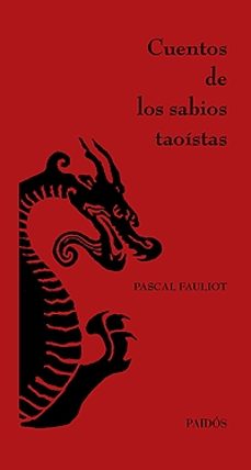 cuentos de los sabios taoistas-pascal fauliot-9788449320736