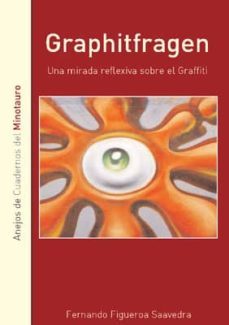 graphitgragen: una mirada reflexiva sobre el graffiti-9788461104536