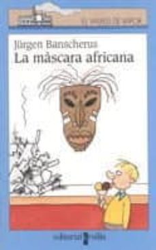 la mascara africana-9788466100236