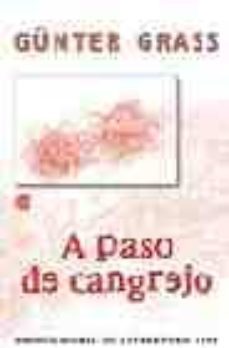 a paso de cangrejo (premio nacional de literatura 1999)-9788466312936