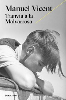 tranvia a la malvarrosa-manuel vicent-9788466333436