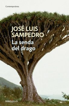 la senda del drago-jose luis sampedro-9788466336536