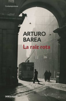 la raíz rota (ebook)-arturo barea-9788466348836