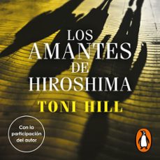 los amantes de hiroshima (inspector salgado 3) (audiolibro)-toni hill-9788466362436