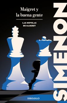 maigret y la buena gente (las novelas de maigret)-georges simenon-9788466388436