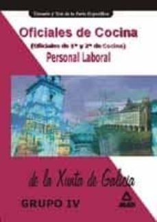 oficiales de cocina personal laboral de la xunta de galicia: tema rio y test de la parte especifica-9788466506236