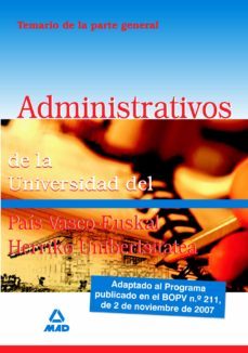 temario de la parte general de los administrativos de la universi dad del pais vasco-9788466585736