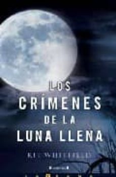 los crimenes de la luna llena-kit whitfield-9788466639736