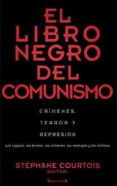 el libro negro del comunismo: crimenes, terror y represion-stephane courtois-9788466643436