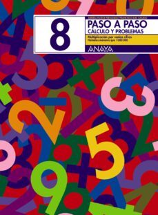 paso a paso 8. calculo y problemas: multiplicacion por varias cif ras-andrea pastor-francisco ruiz casado-9788466713436