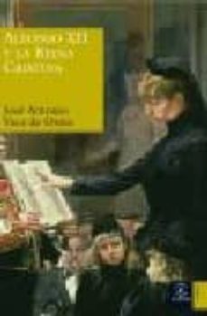 alfonso xii y la reina cristina-9788467020236