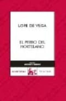 el perro del hortelano-felix lope de vega-9788467021936