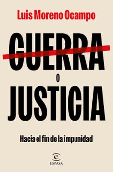 guerra o justicia-luis moreno ocampo-9788467074536