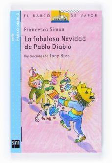 la fabulosa navidad de pablo diablo-francesca simon-9788467527636