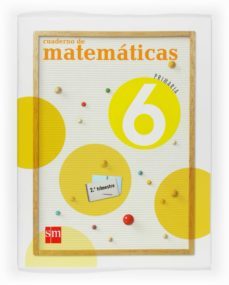 cuaderno matematicas 2º trimestre 6º primaria (2009)-9788467533736