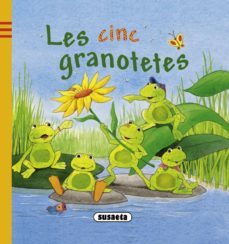 les cinc granotetes-9788467710236