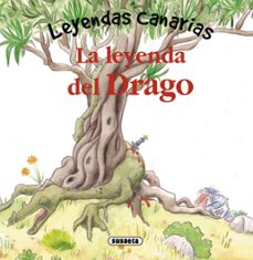 la leyenda del drago (leyendas canarias)-9788467720136