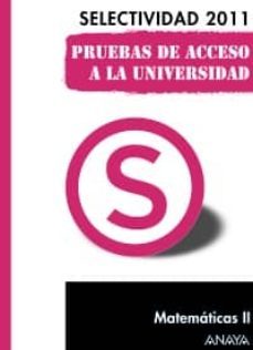 matematicas ii selectividad 2011-9788467828436