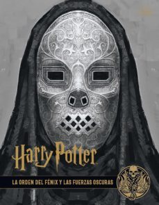 harry potter: los archivos de las peliculas 8: la orden del fenix y las fuerzas oscuras-jody revenson-9788467939736