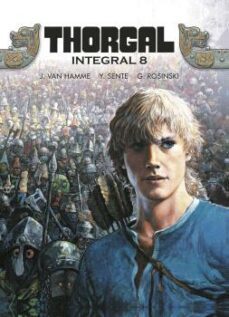 thorgal integral 8-jean van hamme-yves sente-g. rosinski-9788467948936