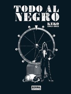 todo al negro. keko: 1985-2012-9788467978636