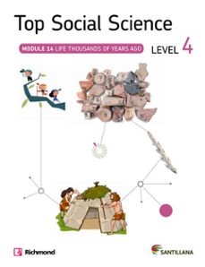 top social science: level 4. module 14: life thousands of years ago-9788468020136