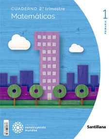 matematicas 1º educacion primaria cuaderno 2 construyendo mundos cast ed 2022-9788468071336
