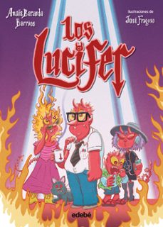 los lucifer-anais baranda barrios-9788468377636