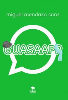 guasaapp (ebook)-miguel sanz mendaza-9788468513850