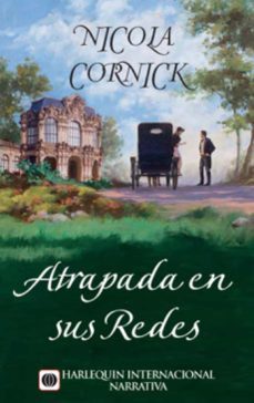 atrapada en sus redes (ebook)-nicola cornick-9788468716336