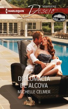 diplomacia de alcova (ebook)-michelle celmer-9788468764436