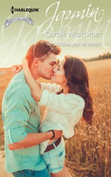 seducidos por el amor (ebook)-carole mortimer-9788468768236