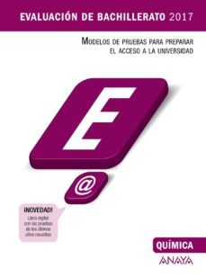 quimica. evaluacion de bachillerato 2017-9788469834336