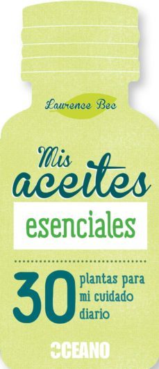 mis aceites esenciales-laurence bec-9788475568836