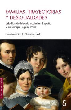 familias, trayectorias y desigualdades-9788477379836