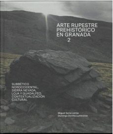 arte rupestre prehistorico en granada. 2-9788478077236