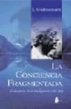 la conciencia fragmentada-9788478083336