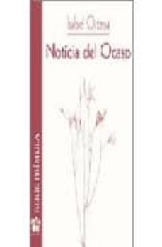 noticia del ocaso-9788478393336