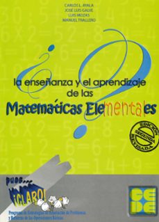 pues...¡claro!: la enseñanza y el aprendizaje de las matematicas elementales-carlos ayala-9788478696536