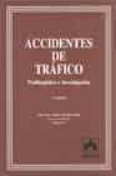 accidentes de trafico: problematica e investigacion (3ª ed.)-miguel lopez muñiz goñi-9788478795536