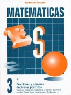 cuaderno matematicas eso nº 3 fracciones y numeros decimales positivos-9788478871636