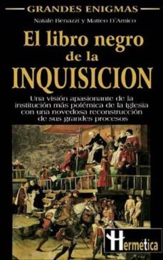 el libro negro de la inquisicion-natale benazzi-mateo d amico-9788479274436