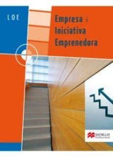 empresa i iniciativa emprenedora, grau mitja i grau superior-francisco lobato gomez-llucia orteu guiu-9788479422936
