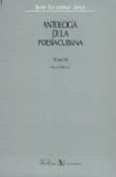 antologia de la poesia cubana (t. ii)-jose lezama lima-9788479622336