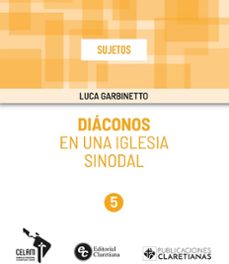 diaconos en una iglesia sinodal 5-luca garbinetto-9788479668136