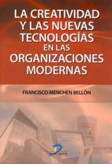 la creatividad y las nuevas tecnologias en las organizaciones modernas (ebook)-9788479783136